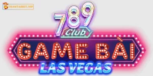 789 Club – Cổng Game Đánh Bài Đổi Thưởng Uy Tín Tại Châu Á