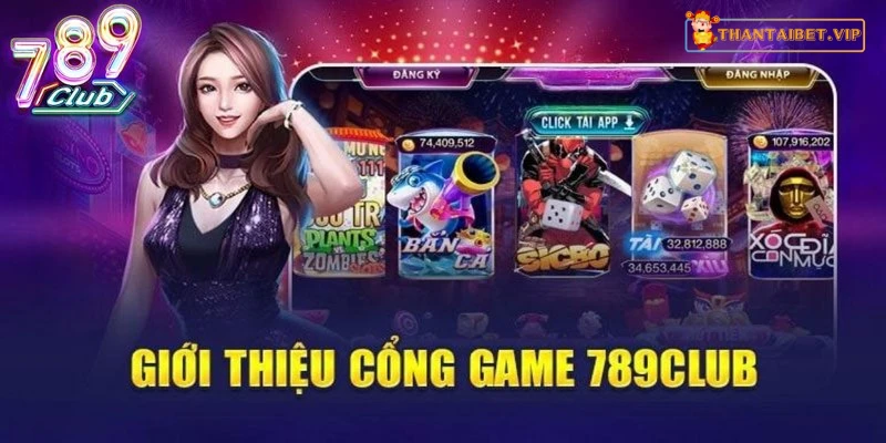 Thông tin cơ bản về game bài đổi thưởng 789 Club