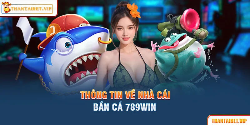 Tìm hiểu sơ lược về nhà cái cung cấp game bắn cá an toàn nhất