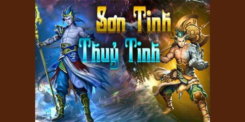 Tổng quan về con game nổ hũ Sơn Tinh Thủy Tinh siêu hot dạo này 