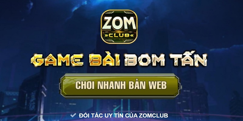 Zomclub - Khám Phá Thiên Đường Quay Hũ Tuyệt Đỉnh 2024